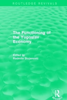 The Functioning of the Yugoslav Economy - 