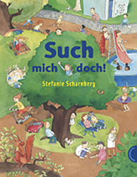 Such mich doch! - Stefanie Scharnberg