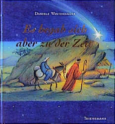 Es begab sich aber zu der Zeit