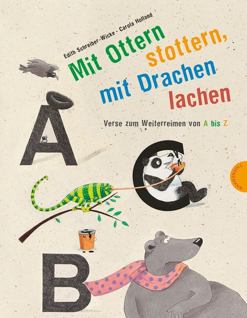Mit Ottern stottern, mit Drachen lachen - Edith Schreiber-Wicke
