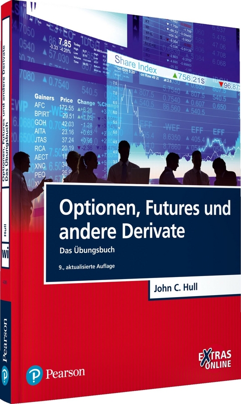 Optionen, Futures und andere Derivate - Das &Uuml;bungsbuch - John C. Hull