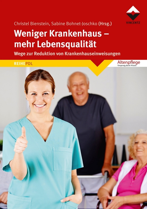 Weniger Krankenhaus - mehr Lebensqualit&auml;t - 