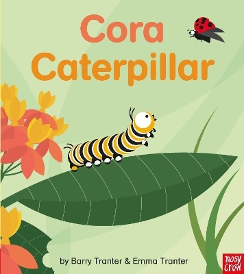 Rounds: Cora Caterpillar - Emma Tranter
