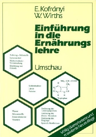 Einf&uuml;hrung in die Ern&auml;hrungslehre - Ernst Kofranyi, Willi Wirths