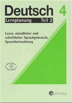 Deutsch 4 - Christel Fisgus, Gertrud Kraft, Dieter Lang