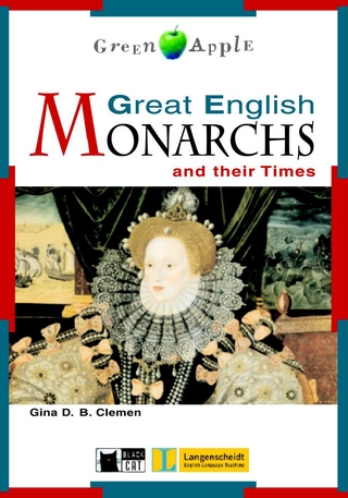 Great English Monarchs and their Times