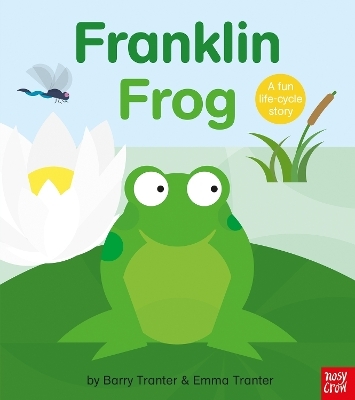 Rounds: Franklin Frog - Emma Tranter