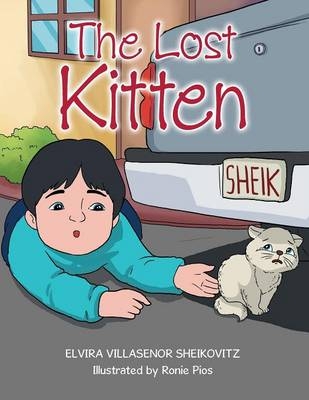 The Lost Kitten - Elvira Villasenor Sheikovitz