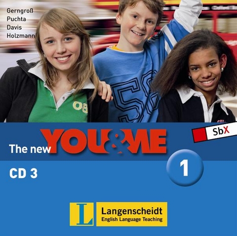 The New YOU & ME. Sprachlehrwerk f&uuml;r HS und AHS (Unterstufe) in &Ouml;sterreich / The New YOU & ME 1 - Audio-CD 3