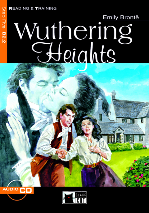 Wuthering Heights - Buch mit Audio-CD - Emily Bront&euml;