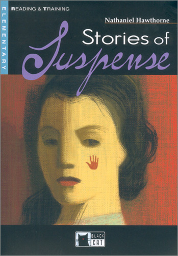 Stories of Suspense - Nathaniel Hawthorne