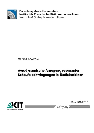 Aerodynamische Anregung resonanter Schaufelschwingungen in Radialturbinen