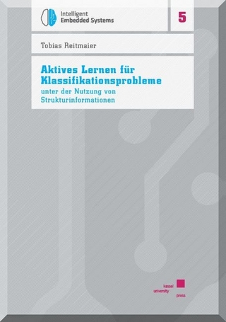 Aktives Lernen für Klassifikationsprobleme unter der Nutzung von Strukturinformationen