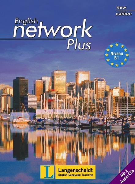 English Network Plus New Edition - Student's Book mit 2 Audio-CDs - Lynda H&uuml;bner, Gaynor Ramsey, Carolyn Wittmann