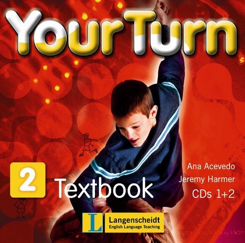 Your Turn 2 - 2 Audio-CDs - Ana Acevedo Palley, Jeremy Harmer