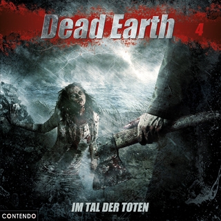 Dead Earth 4: Im Tal der Toten