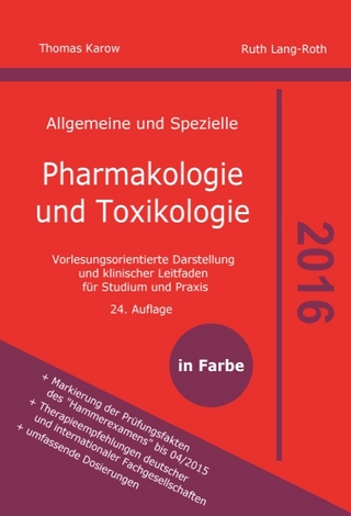 Allgemeine und Spezielle Pharmakologie und Toxikologie 2016