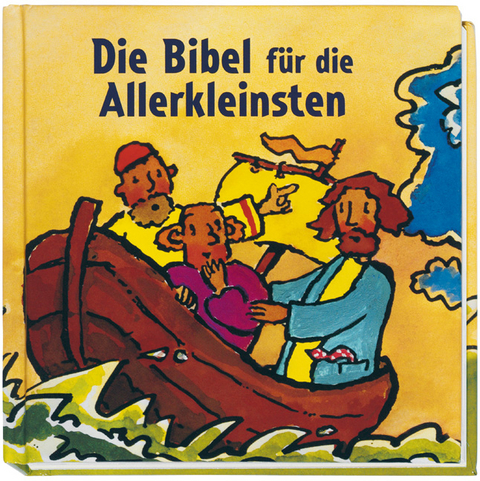 Die Bibel f&uuml;r die Allerkleinsten