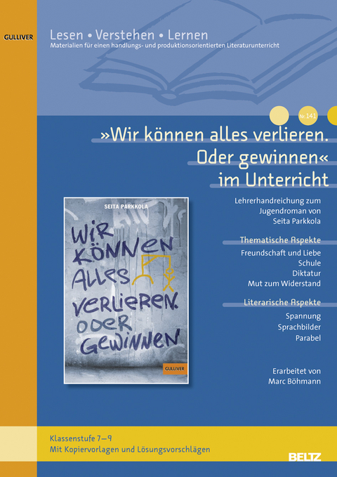 &raquo;Wir k&ouml;nnen alles verlieren. Oder gewinnen&laquo; im Unterricht