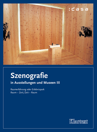 Szenografie in Ausstellungen und Museen III