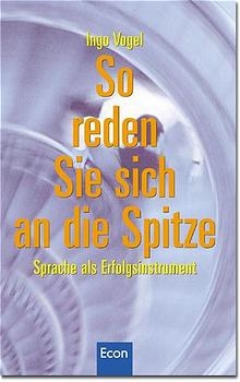 So reden Sie sich an die Spitze
