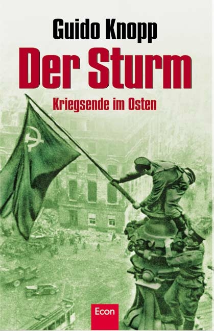 Der Sturm - Guido Knopp