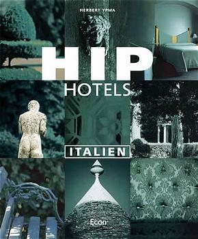 Hip Hotels Italien