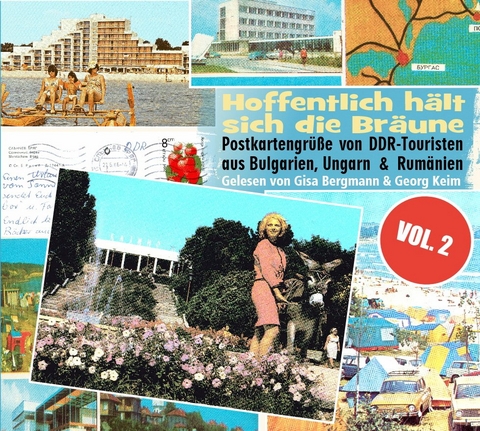 &bdquo;Hoffentlich h&auml;lt sich die Br&auml;une&ldquo; Vol. 2 - 