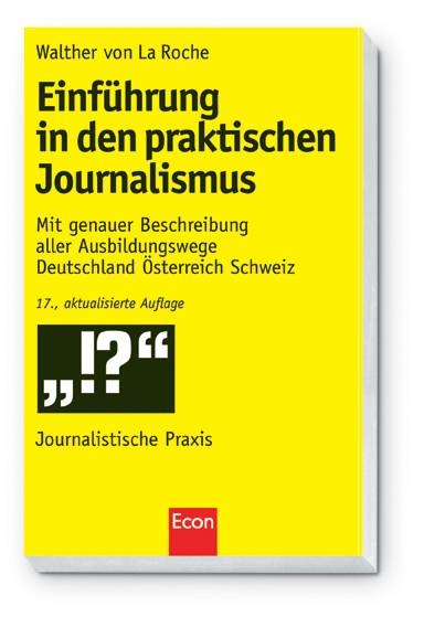 Einf&uuml;hrung in den praktischen Journalismus - Walther von LaRoche