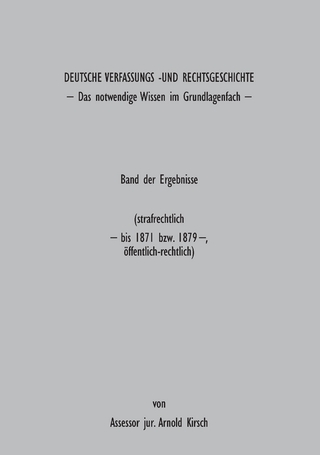 Deutsche Verfassungs- und Rechtsgeschichte