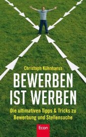 BeWerben ist Werben - Christoph K&uuml;hnhanss