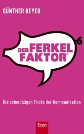 Der Ferkel-Faktor - G&uuml;nther Beyer