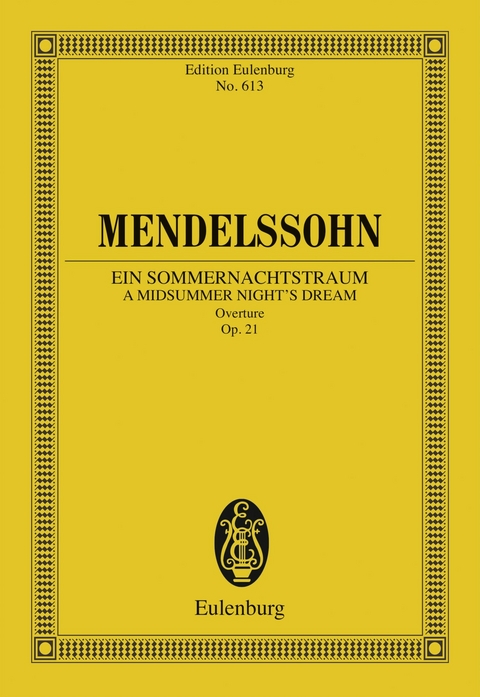 A Midsummer Night's Dream - Felix Mendelssohn Bartholdy