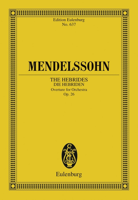 The Hebrides - Felix Mendelssohn Bartholdy