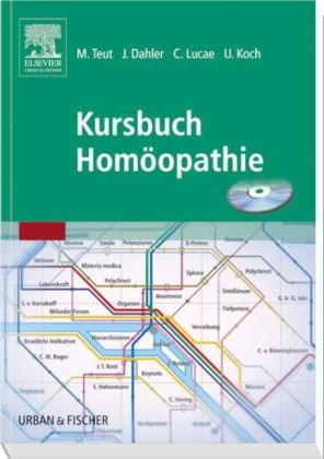 Kursbuch Homöopathie - Michael Teut, Jörn Dahler, Christian Lucae, Ulrich Koch