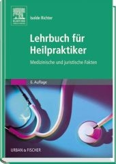 Lehrbuch für Heilpraktiker - Isolde Richter