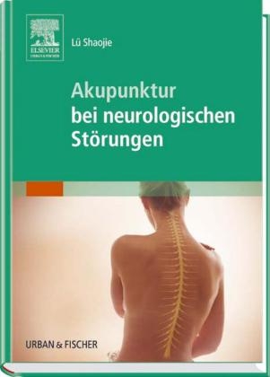 Akupunktur bei neurologischen Störungen
