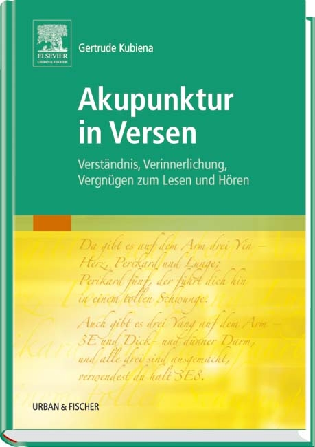 Akupunktur in Versen - Gertrude Kubiena