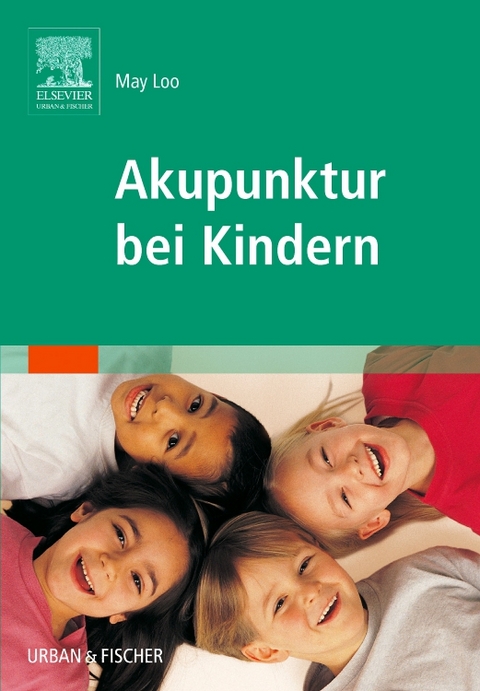 Akupunktur bei Kindern - May Loo