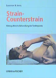 Strain-Counterstrain - Lawrence H. Jones