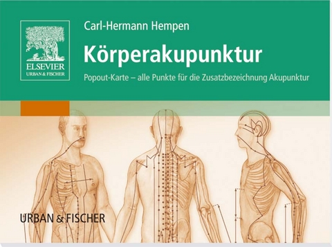 K&ouml;rperakupunktur - Carl-Hermann Hempen