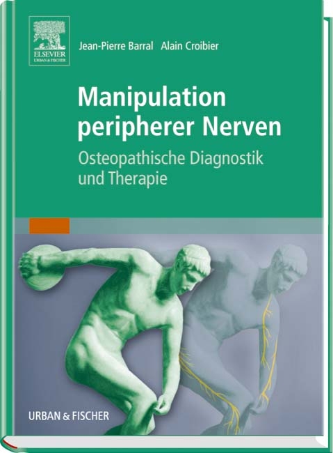 Manipulation peripherer Nerven - Jean-Pierre Barral, Alain Croibier