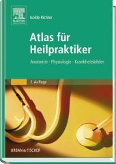 Atlas f&uuml;r Heilpraktiker - Isolde Richter