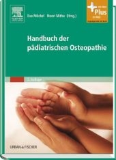 Handbuch der p&auml;diatrischen Osteopathie - 