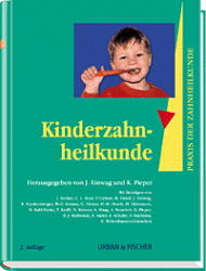 Praxis der Zahnheilkunde - PdZ. Strukturiert nach dem PermaNova-Verfahren / Kinderzahnheilkunde