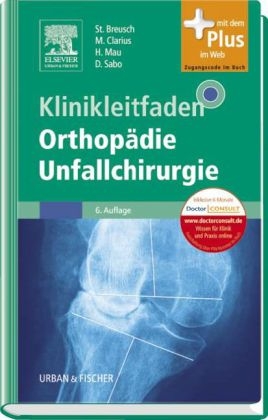 Klinikleitfaden Orthop&auml;die Unfallchirurgie - 