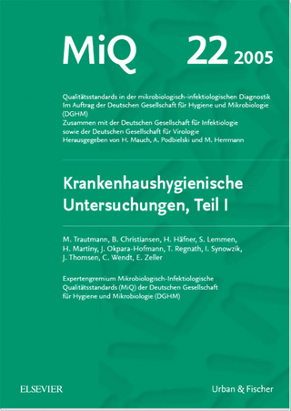 MIQ 22: Krankenhaushygienische Untersuchungen, Teil I