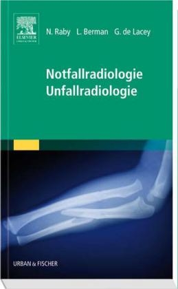 Notfallradiologie, Unfallradiologie