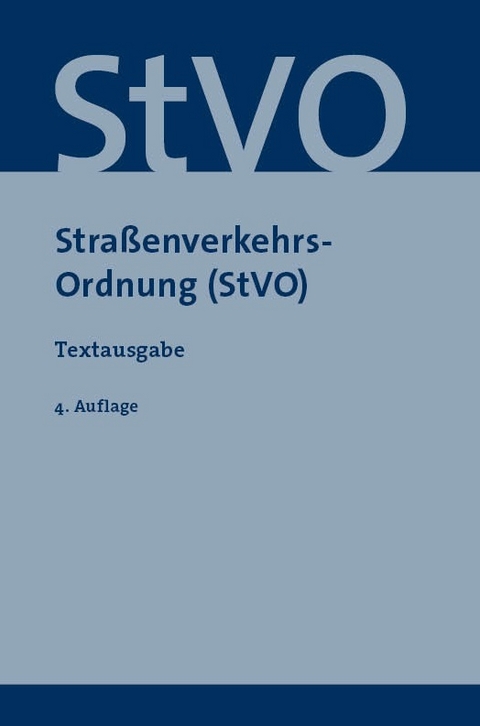 Stra&szlig;enverkehrs-Ordnung (StVO)