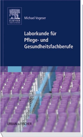 Laborkunde für Pflege- und Gesundheitsfachberufe